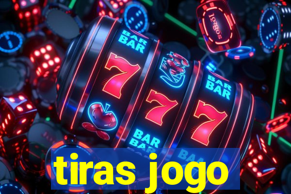 tiras jogo